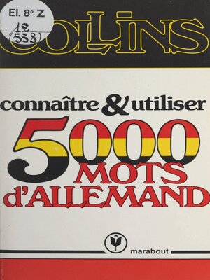 cover image of Connaître et utiliser 5000 mots d'allemand